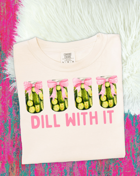 Dill with it